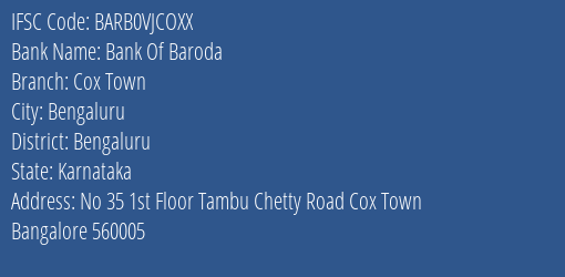 Bank Of Baroda Cox Town Branch Bengaluru IFSC Code BARB0VJCOXX