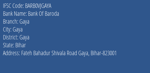 Bank Of Baroda Gaya, Gaya IFSC Code BARB0VJGAYA