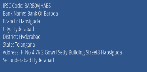 Bank Of Baroda Habsiguda Branch Hyderabad IFSC Code BARB0VJHABS