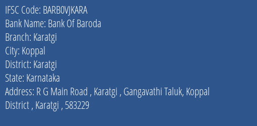 Bank Of Baroda Karatgi Branch Karatgi IFSC Code BARB0VJKARA