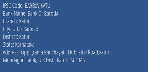Bank Of Baroda Katur Branch Katur IFSC Code BARB0VJKATU