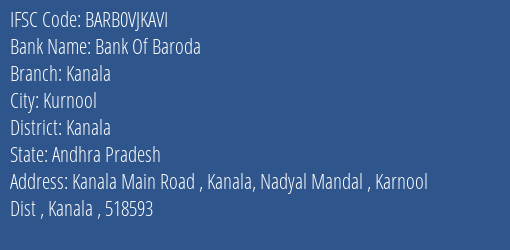 Bank Of Baroda Kanala Branch Kanala IFSC Code BARB0VJKAVI