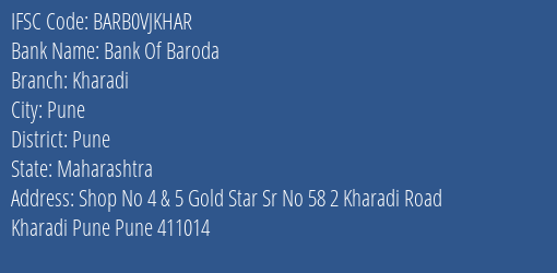 Bank Of Baroda Kharadi Branch, Branch Code VJKHAR & IFSC Code Barb0vjkhar