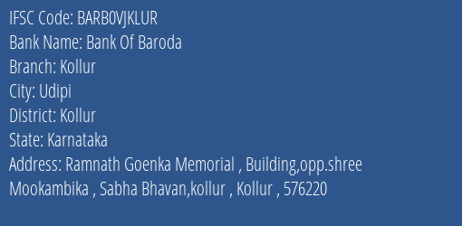 Bank Of Baroda Kollur Branch Kollur IFSC Code BARB0VJKLUR