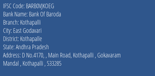 Bank Of Baroda Kothapalli Branch Kothapalle IFSC Code BARB0VJKOEG
