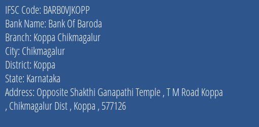 Bank Of Baroda Koppa Chikmagalur Branch Koppa IFSC Code BARB0VJKOPP