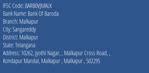 Bank Of Baroda Malkapur Branch Malkapur IFSC Code BARB0VJMALK