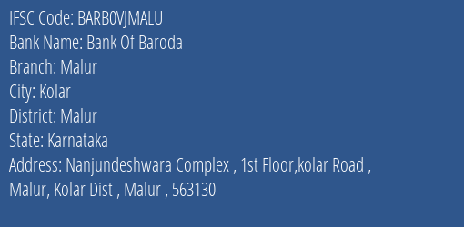 Bank Of Baroda Malur Branch Malur IFSC Code BARB0VJMALU