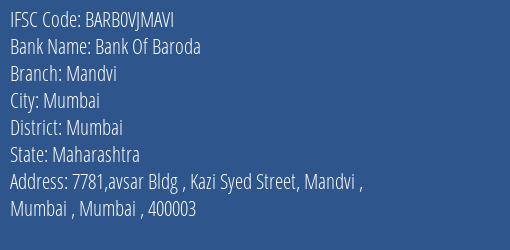 Bank Of Baroda Mandvi Branch Mumbai IFSC Code BARB0VJMAVI