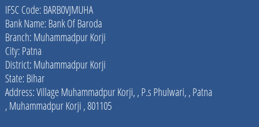 Bank Of Baroda Muhammadpur Korji Branch Muhammadpur Korji IFSC Code BARB0VJMUHA