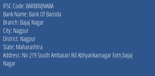 Bank Of Baroda Bajaj Nagar Branch, Branch Code VJNABA & IFSC Code Barb0vjnaba