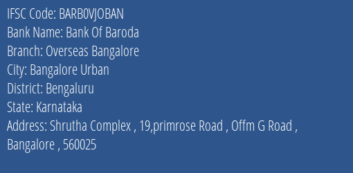 Bank Of Baroda Overseas Bangalore Branch Bengaluru IFSC Code BARB0VJOBAN