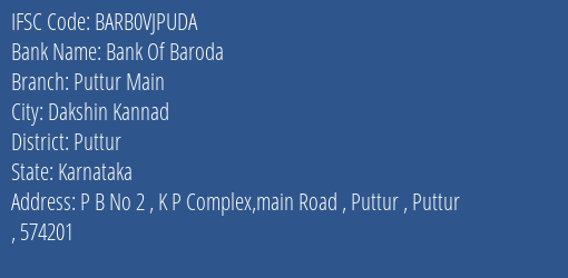 Bank Of Baroda Puttur Main Branch Puttur IFSC Code BARB0VJPUDA