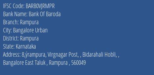 Bank Of Baroda Rampura Branch Rampura IFSC Code BARB0VJRMPR