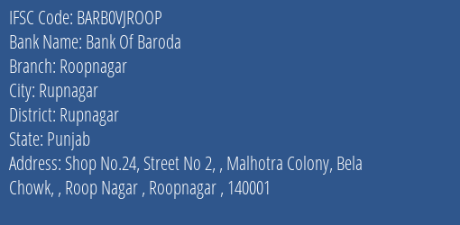 Bank Of Baroda Roopnagar Branch Rupnagar IFSC Code BARB0VJROOP
