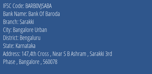 Bank Of Baroda Sarakki Branch Bengaluru IFSC Code BARB0VJSABA