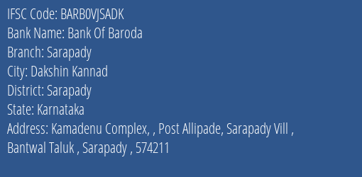 Bank Of Baroda Sarapady Branch Sarapady IFSC Code BARB0VJSADK