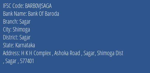 Bank Of Baroda Sagar Branch Sagar IFSC Code BARB0VJSAGA