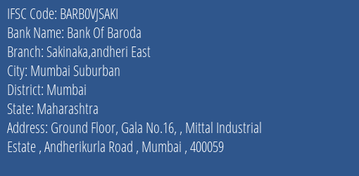 Bank Of Baroda Sakinaka Andheri East Branch Mumbai IFSC Code BARB0VJSAKI