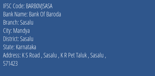 Bank Of Baroda Sasalu Branch Sasalu IFSC Code BARB0VJSASA