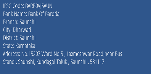 Bank Of Baroda Saunshi Branch Saunshi IFSC Code BARB0VJSAUN