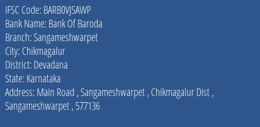 Bank Of Baroda Sangameshwarpet Branch Devadana IFSC Code BARB0VJSAWP