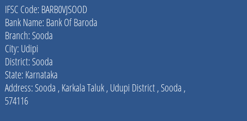Bank Of Baroda Sooda Branch Sooda IFSC Code BARB0VJSOOD