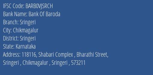 Bank Of Baroda Sringeri Branch Sringeri IFSC Code BARB0VJSRCH
