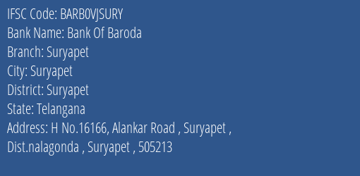Bank Of Baroda Suryapet Branch Suryapet IFSC Code BARB0VJSURY