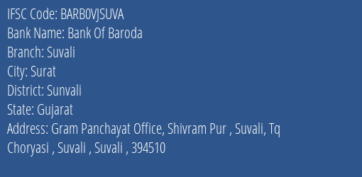 Bank Of Baroda Suvali Branch Sunvali IFSC Code BARB0VJSUVA