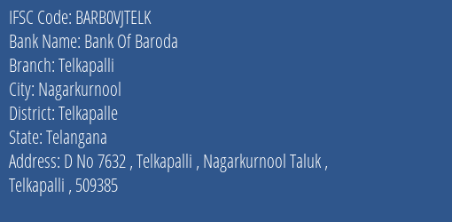 Bank Of Baroda Telkapalli Branch Telkapalle IFSC Code BARB0VJTELK