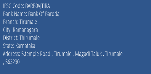 Bank Of Baroda Tirumale Branch Thirumale IFSC Code BARB0VJTIRA