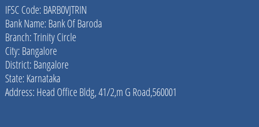 Bank Of Baroda Trinity Circle Branch Bangalore IFSC Code BARB0VJTRIN