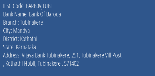 Bank Of Baroda Tubinakere Branch Kothathi IFSC Code BARB0VJTUBI
