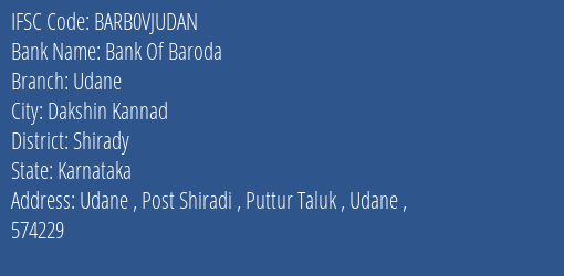 Bank Of Baroda Udane Branch Shirady IFSC Code BARB0VJUDAN