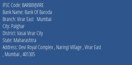 Bank Of Baroda Virar East Mumbai Branch Vasai Virar City IFSC Code BARB0VJVIRE