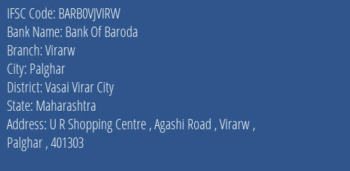 Bank Of Baroda Virarw Branch Vasai Virar City IFSC Code BARB0VJVIRW