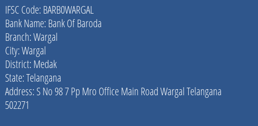 Bank Of Baroda Wargal Branch Medak IFSC Code BARB0WARGAL