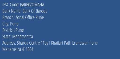 Bank Of Baroda Zonal Office Pune Branch Pune IFSC Code BARB0ZOMAHA