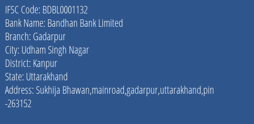 Bandhan Bank Gadarpur Branch Kanpur IFSC Code BDBL0001132