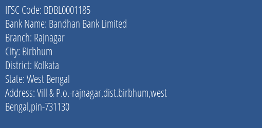 Bandhan Bank Rajnagar, Kolkata IFSC Code BDBL0001185