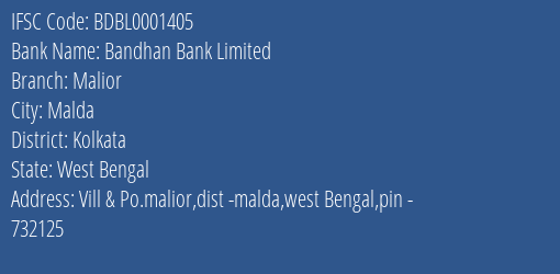 Bandhan Bank Malior Branch Kolkata IFSC Code BDBL0001405