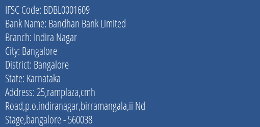 Bandhan Bank Limited Indira Nagar Branch, Branch Code 001609 & IFSC Code BDBL0001609