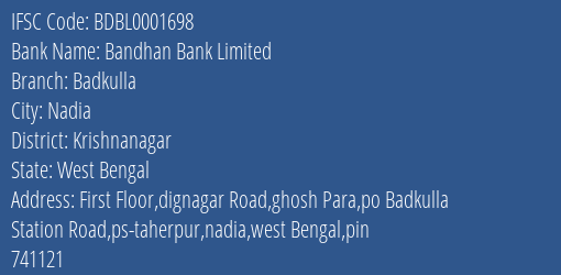 Bandhan Bank Limited Badkulla Branch, Branch Code 001698 & IFSC Code BDBL0001698