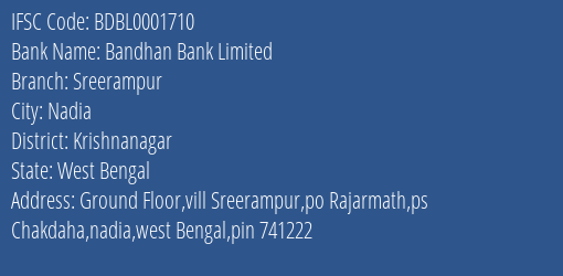 Bandhan Bank Limited Sreerampur Branch, Branch Code 001710 & IFSC Code BDBL0001710