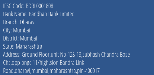 Bandhan Bank Dharavi Branch Mumbai IFSC Code BDBL0001808