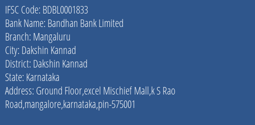 Bandhan Bank Limited Mangaluru Branch, Branch Code 001833 & IFSC Code BDBL0001833
