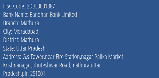 Bandhan Bank Mathura Branch Mathura IFSC Code BDBL0001887
