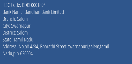 Bandhan Bank Limited Salem Branch, Branch Code 001894 & IFSC Code BDBL0001894