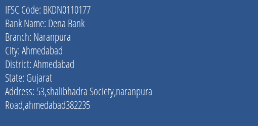 Dena Bank Naranpura Branch, Branch Code 110177 & IFSC Code BKDN0110177